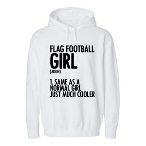 Flag Football Definition American Football Player Meaningful Gift Garment-Dyed Fleece Hoodie