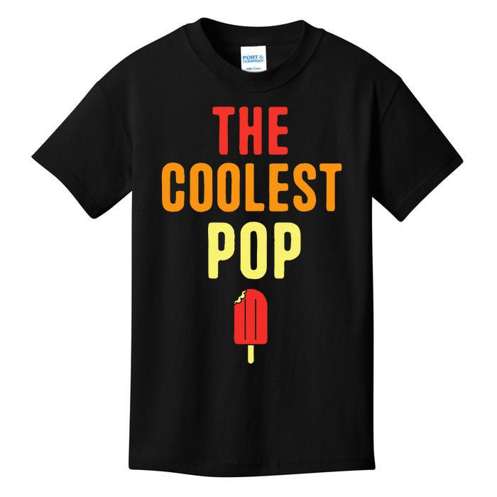 Funny Fathers Day The Coolest Pop Kids T-Shirt