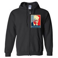 Funny Free Donald Trump Mug Shot Republican Revenge MAGA 2024 Full Zip Hoodie