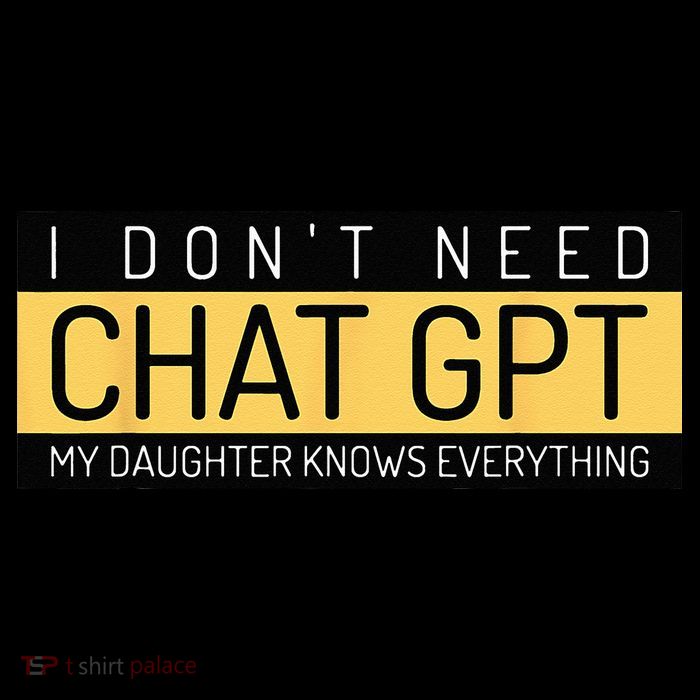 Funny Fathers Day Nerd Gift From Daughter To Dad Chat GPT Tall Hoodie