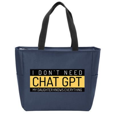 Funny Fathers Day Nerd Gift From Daughter To Dad Chat GPT Zip Tote Bag