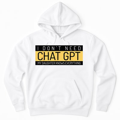 Funny Fathers Day Nerd Gift From Daughter To Dad Chat GPT Hoodie