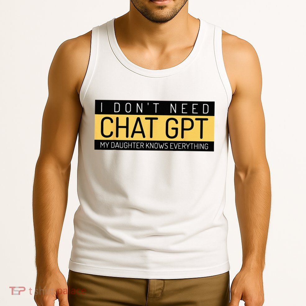 Funny Fathers Day Nerd Gift From Daughter To Dad Chat GPT Tank Top