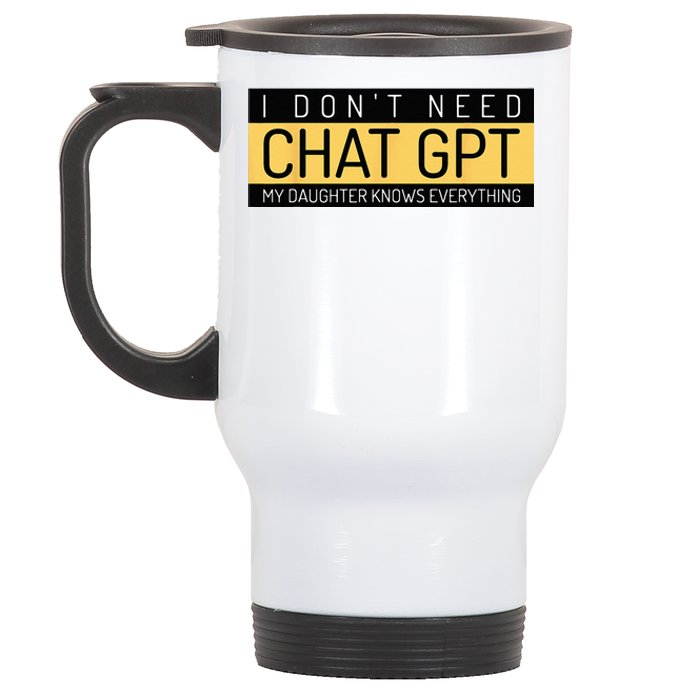 Funny Fathers Day Nerd Gift From Daughter To Dad Chat GPT Stainless Steel Travel Mug