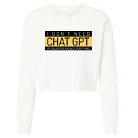 Funny Fathers Day Nerd Gift From Daughter To Dad Chat GPT Cropped Pullover Crew