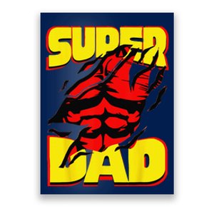 Funny Fatherss Day Dads Birthday Super Dad Hero For Dad Poster