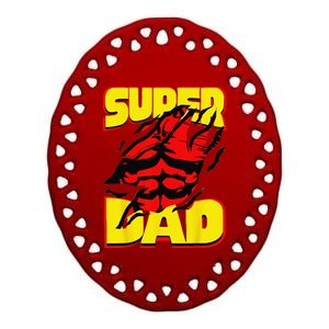 Funny Fatherss Day Dads Birthday Super Dad Hero For Dad Ceramic Oval Ornament