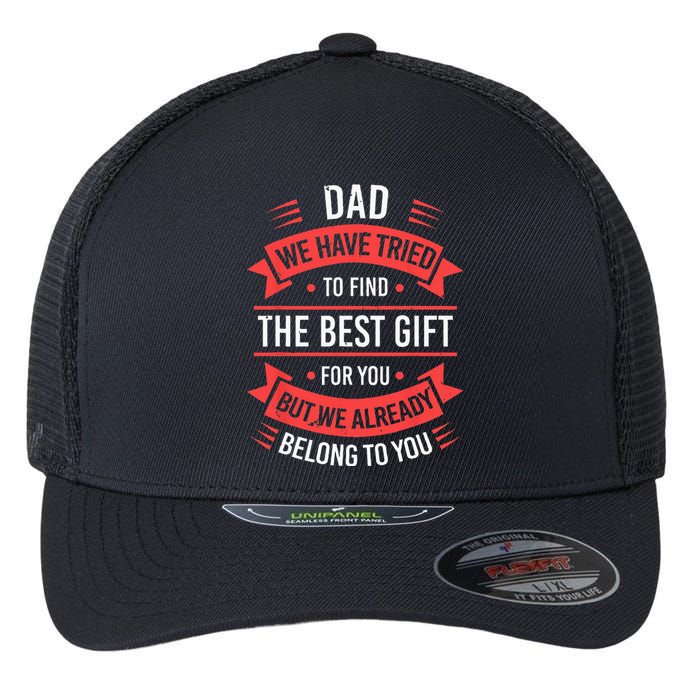 Funny Fathers Day For Dad From Daughters Fathers Day Flexfit Unipanel Trucker Cap