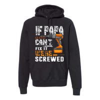 Funny Father Day Gifts Premium Hoodie