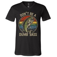 Funny Fishing Dont Be Dumb Bass Retro Vintage Fishing V-Neck T-Shirt