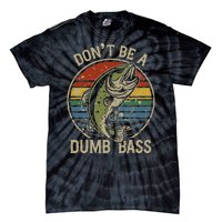 Funny Fishing Dont Be Dumb Bass Retro Vintage Fishing Tie-Dye T-Shirt