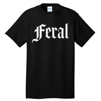 FERAL Tall T-Shirt