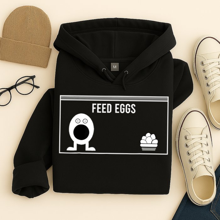 Funny Feed Eggs I Think You Should Leave Gifts For Men Hoodie