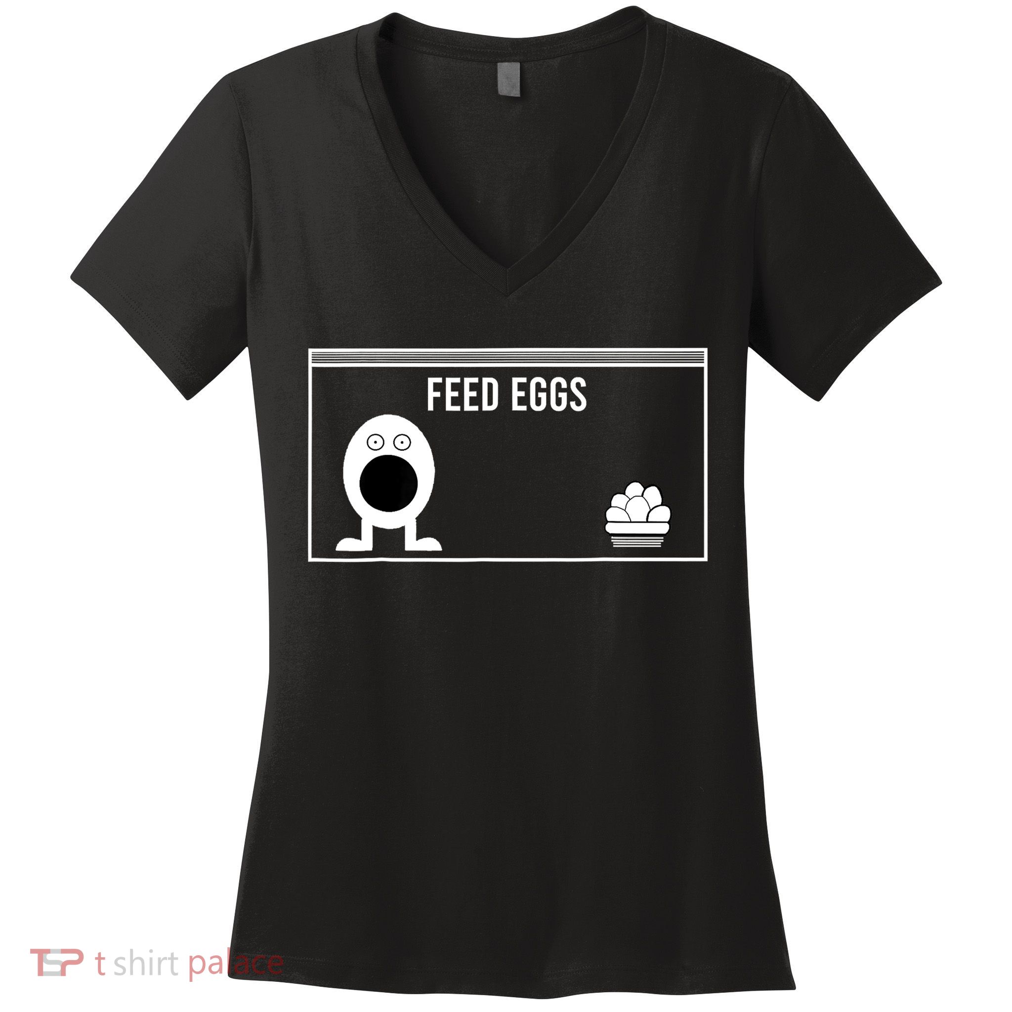 Funny Feed Eggs I Think You Should Leave Gifts For Men Women's V-Neck T-Shirt