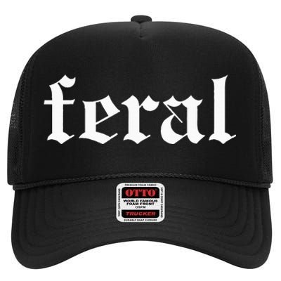 Feral High Crown Mesh Back Trucker Hat