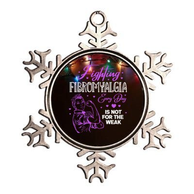 Fighting Fibromyalgia Every Day Is Not For The Weak Fibro Gift Metallic Star Ornament