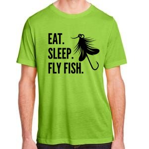 Fly Fishing Eat Sleep Fly Fish Gift Adult ChromaSoft Performance T-Shirt