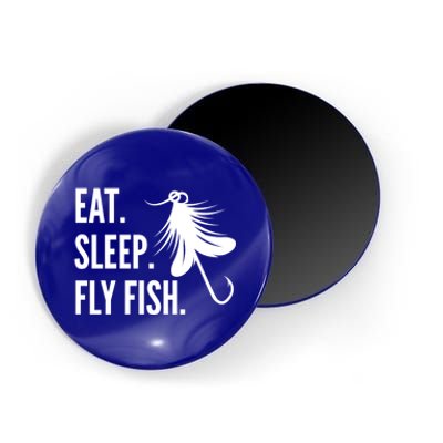 Fly Fishing Eat Sleep Fly Fish Gift Magnet