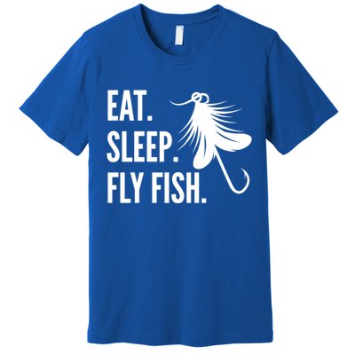 Fly Fishing Eat Sleep Fly Fish Gift Premium T-Shirt