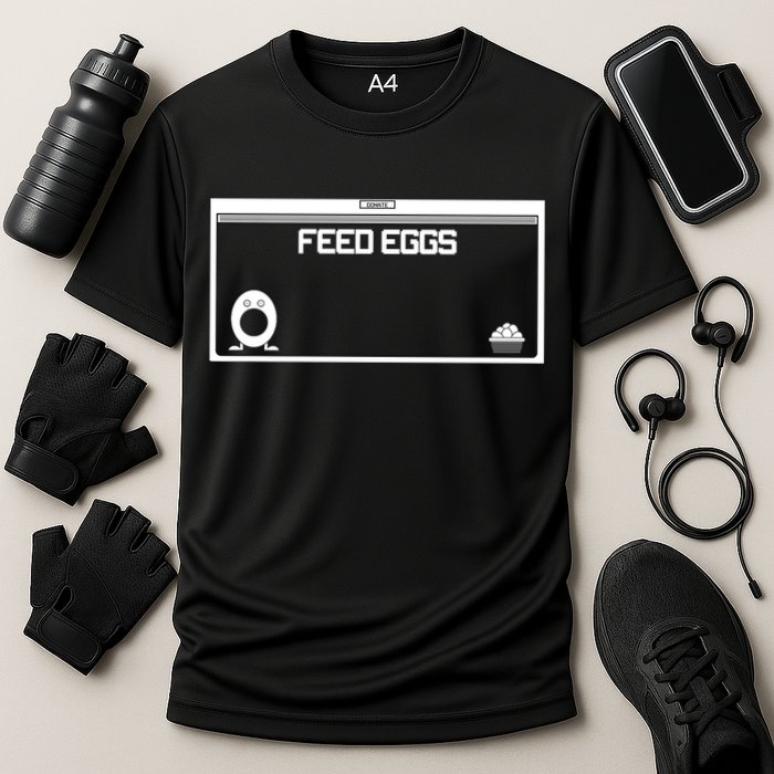 Funny Feed Eggs I Think You Should Leave Gifts For Men Performance Shirt