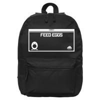 Funny Feed Eggs I Think You Should Leave Gifts For Men 16 in Basic Backpack