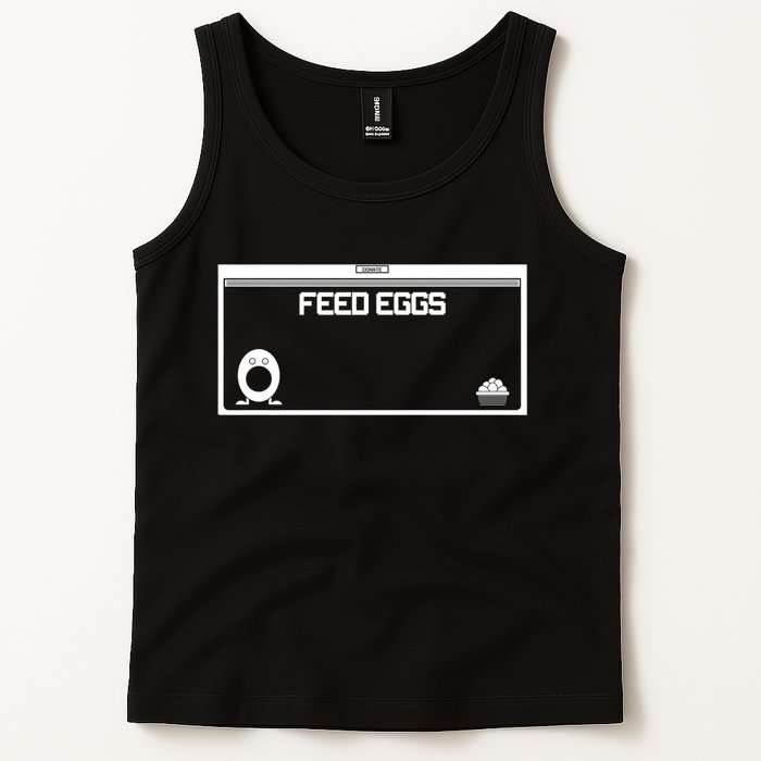 Funny Feed Eggs I Think You Should Leave Gifts For Men Tank Top