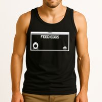 Funny Feed Eggs I Think You Should Leave Gifts For Men Tank Top