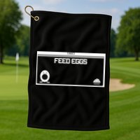 Funny Feed Eggs I Think You Should Leave Gifts For Men Golf Towel