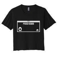 Funny Feed Eggs I Think You Should Leave Gifts For Men Crop Top