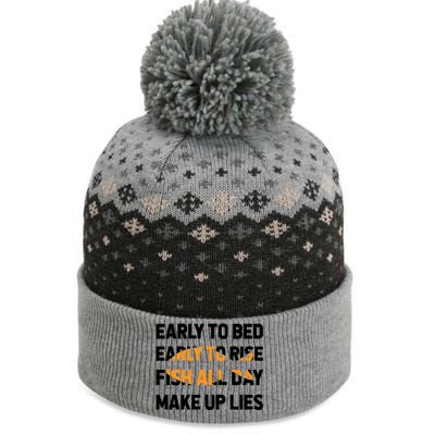 Funny Fishing Early To Bed Early To Rise Fish All Day Make Up Lies The Baniff Cuffed Pom Beanie