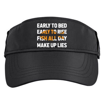 Funny Fishing Early To Bed Early To Rise Fish All Day Make Up Lies Adult Drive Performance Visor