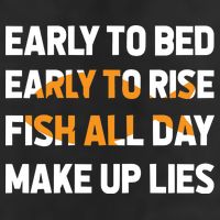 Funny Fishing Early To Bed Early To Rise Fish All Day Make Up Lies 11oz C Handle Ceramic Mug