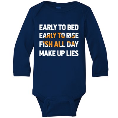 Funny Fishing Early To Bed Early To Rise Fish All Day Make Up Lies Baby Long Sleeve Bodysuit