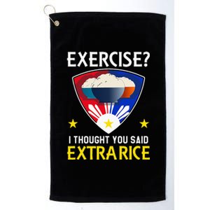 Filipino Food Extra Rice Exercise Philippine Funny Pinoy Platinum Collection Golf Towel