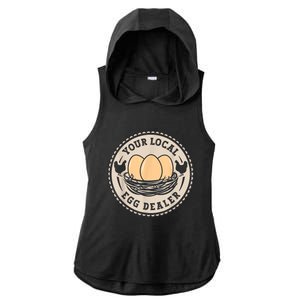 Farm Fresh Eggs Funny farm, Your Local Egg Dealer Ladies PosiCharge Tri-Blend Wicking Draft Hoodie Tank