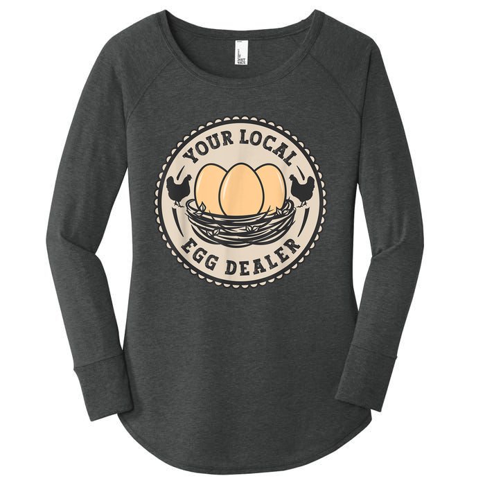 Farm Fresh Eggs Funny farm, Your Local Egg Dealer Women's Perfect Tri Tunic Long Sleeve Shirt