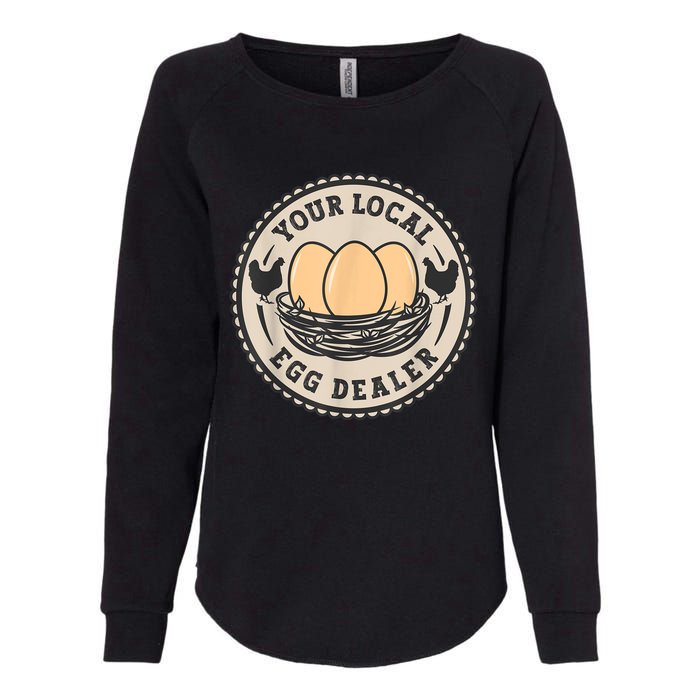 Farm Fresh Eggs Funny farm, Your Local Egg Dealer Womens California Wash Sweatshirt