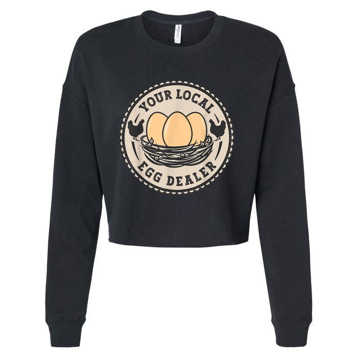 Farm Fresh Eggs Funny farm, Your Local Egg Dealer Cropped Pullover Crew