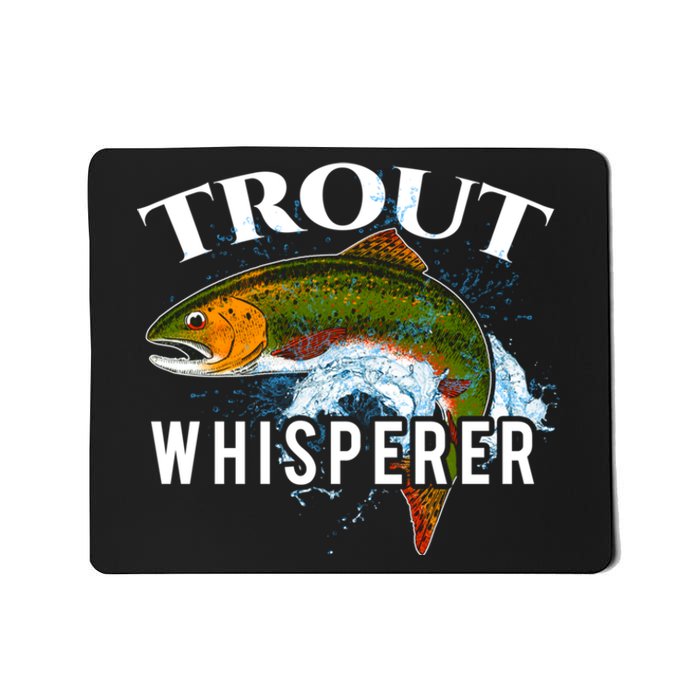 Funny Fishing Fisherman Gift Trout Whisperer Mousepad