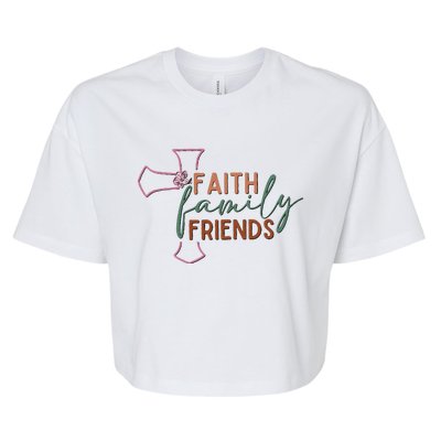 Faith Family Friends Bella+Canvas Jersey Crop Tee