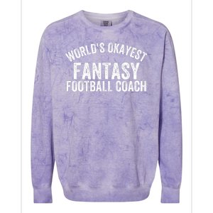 Funny Fantasy Football World’s Okayest Fantasy Football Coach Fantasy Football Colorblast Crewneck Sweatshirt