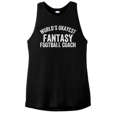 Funny Fantasy Football World’s Okayest Fantasy Football Coach Fantasy Football Ladies PosiCharge Tri-Blend Wicking Tank