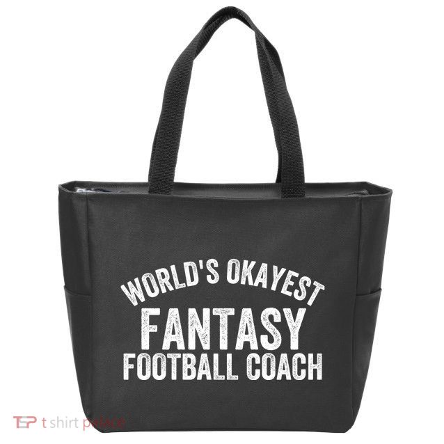 Funny Fantasy Football World’s Okayest Fantasy Football Coach Fantasy Football Zip Tote Bag