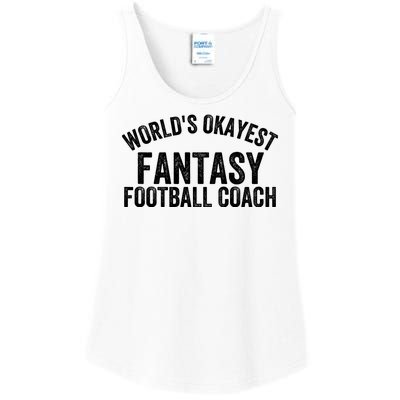 Funny Fantasy Football World’s Okayest Fantasy Football Coach Fantasy Football Ladies Essential Tank