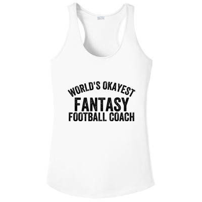Funny Fantasy Football World’s Okayest Fantasy Football Coach Fantasy Football Ladies PosiCharge Competitor Racerback Tank