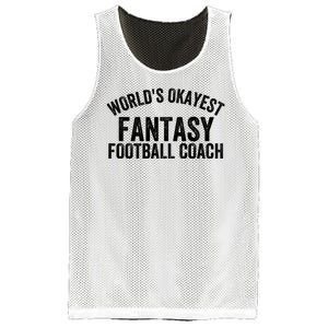 Funny Fantasy Football World’s Okayest Fantasy Football Coach Fantasy Football Mesh Reversible Basketball Jersey Tank