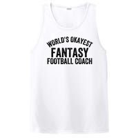 Funny Fantasy Football World’s Okayest Fantasy Football Coach Fantasy Football PosiCharge Competitor Tank