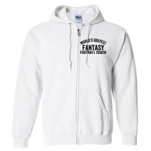 Funny Fantasy Football World’s Okayest Fantasy Football Coach Fantasy Football Full Zip Hoodie