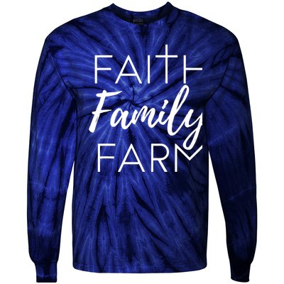 Faith Family Farm Country Farmers Wife Gift Tie-Dye Long Sleeve Shirt