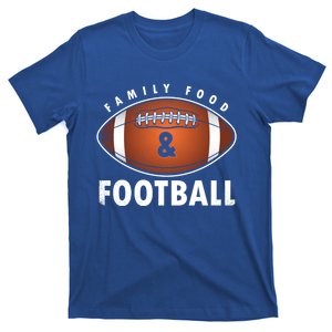 Family Food Football Player Fan Rugby Sports Game Gift Great Gift T-Shirt